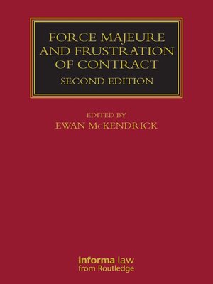 cover image of Force Majeure and Frustration of Contract